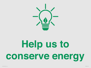 Help us to conserve energy 